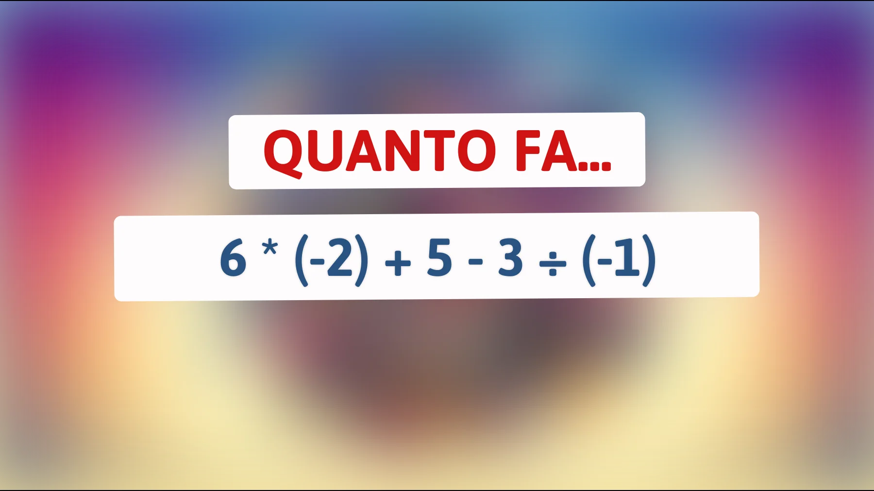 Scopri il risultato di questo indovinello che sta facendo impazzire il web: solo le menti più brillanti riescono a risolverlo! Puoi farcela?"